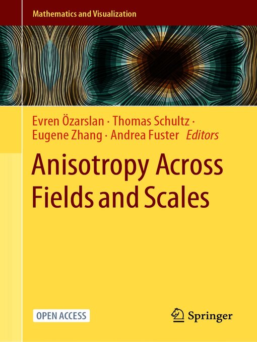 Title details for Anisotropy Across Fields and Scales by Evren Özarslan - Available